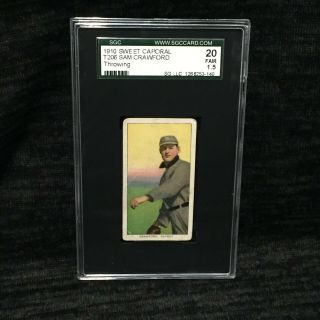 Sam Crawford 1910 T206 Sweet Caporal (throwing) Tobacco Card Graded Sgc 20 1.  5