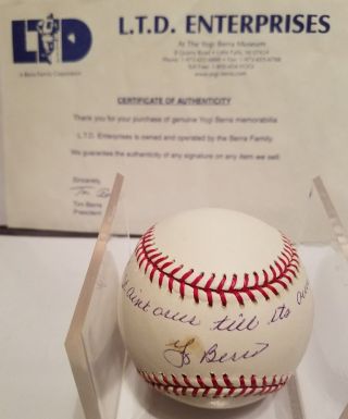 Yogi Berra Signed Oml Baseball " It Ain 