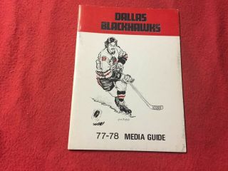 1977 - 78 Chl Dallas Blackhawks Hockey Media Guide