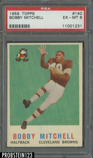 1959 Topps Football 140 Bobby Mitchell Cleveland Browns Rc Rookie Hof Psa 6