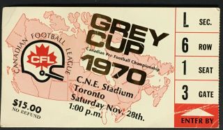 1970 Cfl Grey Cup Ticket Cne Stadium Calgary Stampeders Montreal Alouettes