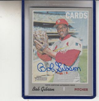 2019 Topps Heritage Bob Gibson " St Louis Cardinals H.  O.  F.  Autograph Auto