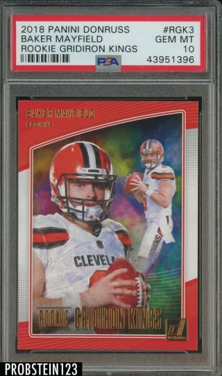 2018 Donruss Rookie Gridiron Kings Baker Mayfield Cleveland Browns Rc Psa 10