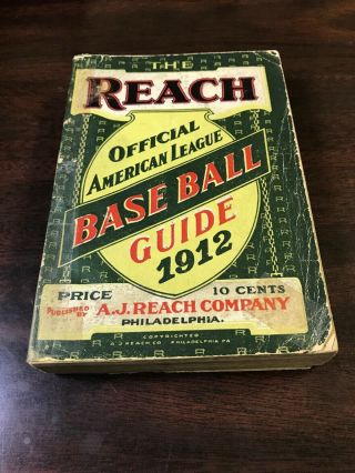 The Reach Official American League Baseball Guide 1912