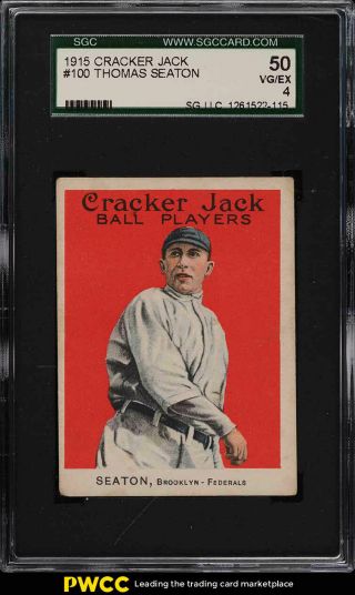 1915 Cracker Jack Thomas Seaton 100 Sgc 4 Vgex (pwcc)