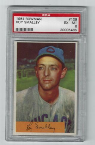 1954 Bowman Baseball Card Roy Smalley 109 Chicago Cubs Psa Graded Ex - Mt 6