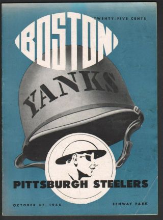 1946 Pittsburgh Steelers V Boston Yanks Nfl Football Program Fenway Park