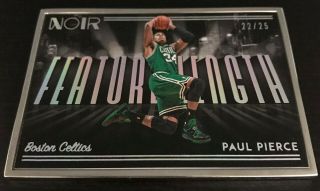 22/25 Paul Pierce 2018 - 19 Panini Noir 265 Feature Length Celtics Framed