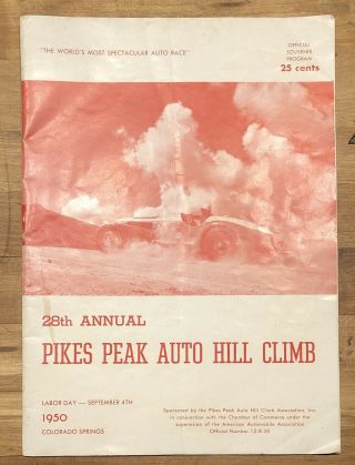 Co Colorado Pikes Peaks Auto Hill Climb Race Car Automobile Program 1950