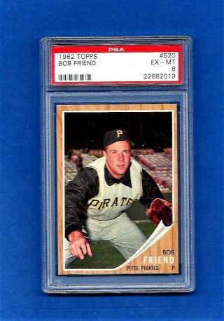 1962 Topps Baseball Card 520 Bob Friend Psa 6 Ex - Mt Pittsburgh Pirates