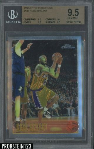1996 - 97 Topps Chrome 138 Kobe Bryant Lakers Rc Rookie Bgs 9.  5 W/ 10 High End