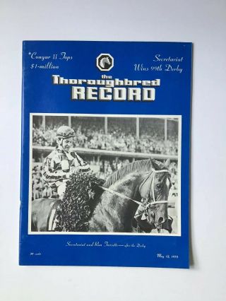 Secretariat 1973 Kentucky Derby Thoroughbred Record May 1973 Bold Ruler