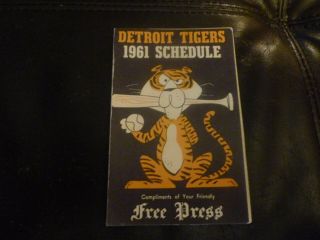 Detroit Tigers 1961 Schedule Compliments Of The Detroit Press 5 1/2 X 3 1/2