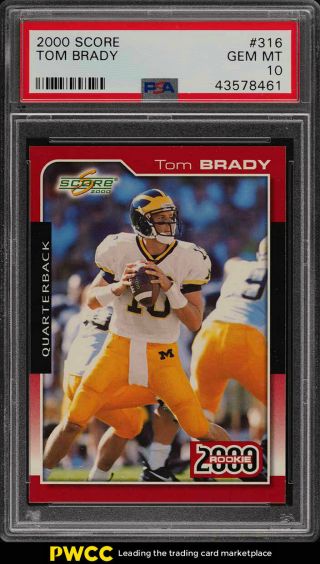 2000 Score Football Tom Brady Rookie Rc 316 Psa 10 Gem (pwcc)