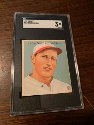 1933 Goudey Gum Co.  110 Goose Goslin Washington Senators Baseball Card Sgc 3 Vg