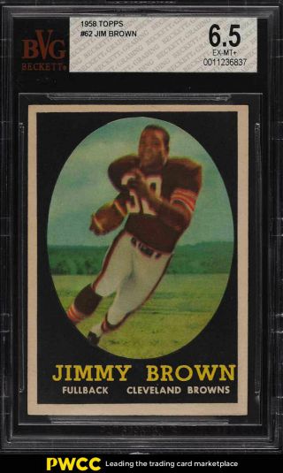 1958 Topps Football Jim Brown Rookie Rc 62 Bvg 6.  5 Exmt,  (pwcc)