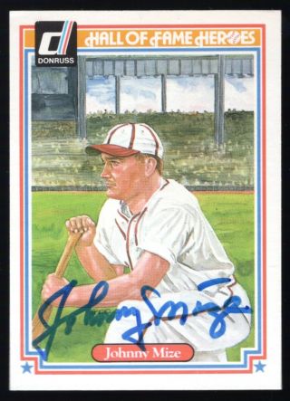 1983 Donruss Hall Of Fame Heroes Johnny Mize Autographed Card Hof Cardinals