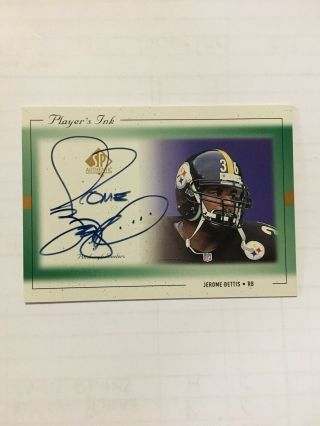 Jerome Bettis 1999 Sp Authentic Players Ink Auto On Card Autograph Steelers