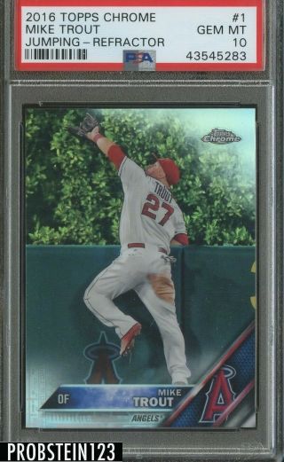 2016 Topps Chrome Mike Trout Refractor Psa 10 Gem 1