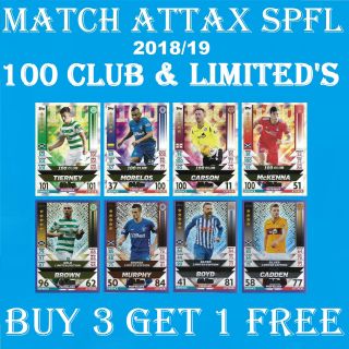 Match Attax Spfl 2018/19 Limited Edition / 100 Club / 2019 Gold Silver Bronze
