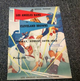 Los Angeles Rams Vs Cleveland Browns August 1953 Program Henry Schmidt