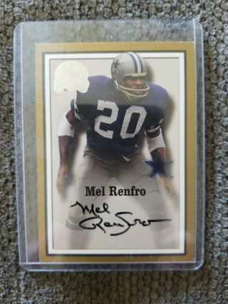 2000 Fleer Greats Of The Game Mel Renfro On Card Auto Sp Cowboys Great