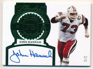 John Hannah 2018 Panini Flawless Emerald Autograph Patriots Auto Sp 2/2 $300,
