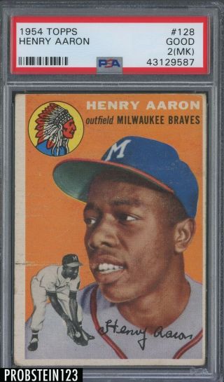 1954 Topps 128 Hank Aaron Milwaukee Braves Rc Rookie Hof Psa 2 (mk) Good