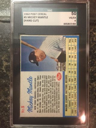 1962 Post Cereal Mickey Mantle Hand Cut,  Blank Back.  Sgc 50 Psa 4 Ex