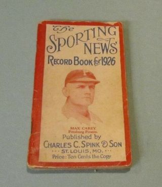 1926 Sporting News Baseball Record Book Max Carey Pittsburgh Pirates Spink 96pg