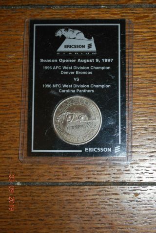 Ericsson Stadium Season Opener Coin Aug.  1997 Carolina Panthers Vs Denver Broncos