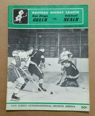 San Diego Gulls Vs Oakland Seals,  Western Hockey League Program,  March 18,  1967