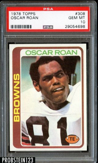 1978 Topps 1 Registry Set Break 308 Oscar Roan Cleveland Browns Psa 10