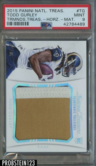 2015 National Treasures Tremendous Todd Gurley Rc Rookie Patch 34/99 Psa 9