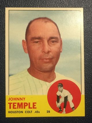 1963 Topps Johnny Temple 576 Houston Colts