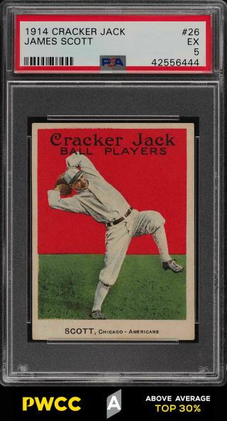 1914 Cracker Jack James Scott 26 Psa 5 Ex (pwcc - A)