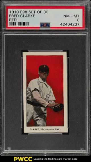 1910 E98 Set Of 30 Red Fred Clarke Psa 8 Nm - Mt (pwcc)