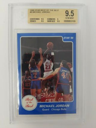 1986 Star Best Of The Best 9 Michael Jordan W/ 9.  5/9/9.  5/9.  5 Bgs 9.  5 Gem