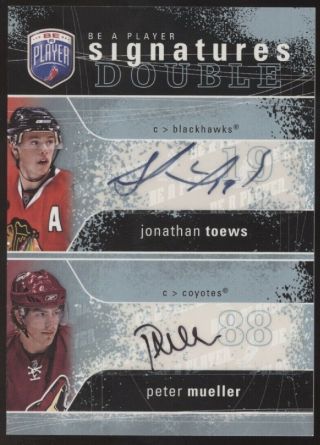 2007 - 08 Be A Player Jonathan Toews Peter Mueller Signatures Double Rc Auto