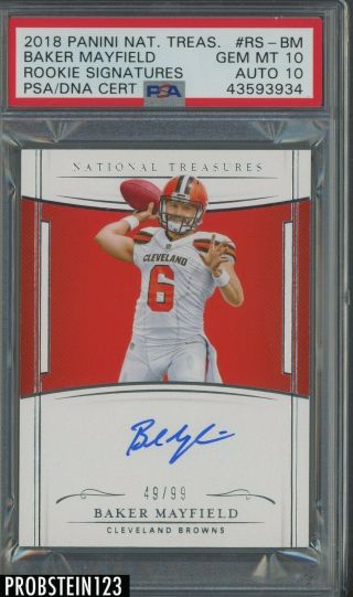 2018 National Treasures Baker Mayfield Browns Rc /99 Psa 10 Psa/dna 10 Auto