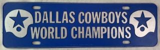 1971 Dallas Cowboys Football World Champions License Plate Topper Helmets