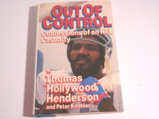Signed Book Out Of Control Thomas " Hollywood " Henderson Dallas Cowboys Football