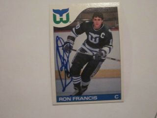 Ron Francis Signed Autographed 1985 Topps Hockey Card Hof