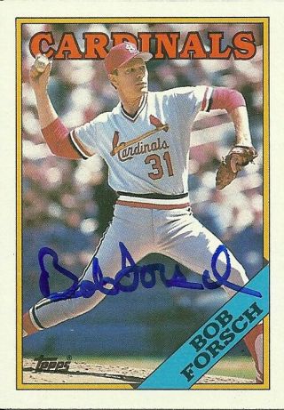 1988 Topps Bob Forsch Signed Card Autograph Cardinals