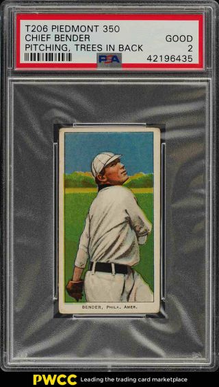 1909 - 11 T206 Chief Bender Pitching,  Trees In Background Psa 2 Gd (pwcc)