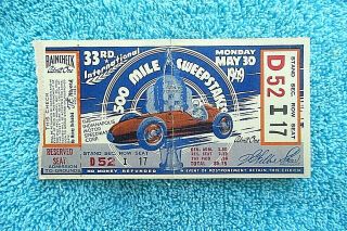 1949 Indianapolis 500 Race Ticket Stub 33rd Annual 500 Mile Bill Holland