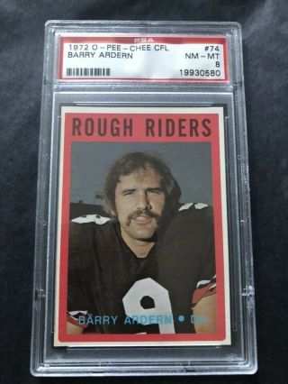 1972 O - Pee - Chee Cfl Barry Ardern 74 Psa 8 Rough Riders