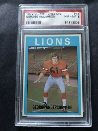 1972 O - Pee - Chee Cfl George Anderson 44 Psa 8 Lions