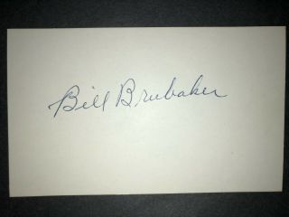 1932 Pirates: Bill Brubaker,  Signed 3x5 (jsc),  D.  1978