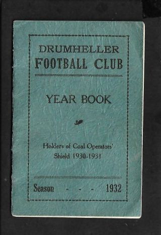 1932 Drumheller (alberta) Football Club Yearbook,  3 1/4 " X 5 ",  Rare,  16p,